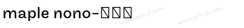 maple nono字体转换